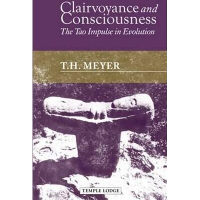 T. H. Meyer, MEYER, T.H. Clairvoyance and Consciousness - Publicité T. H. Meyer, MEYER, T.H. Clairvoyance and Consciousness - Publicité
