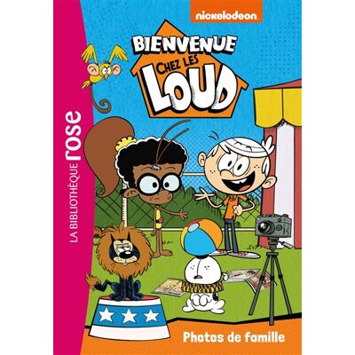 Nickelodeon Bienvenue chez les Loud. Vol. 12. Photos de famille - Publicité Nickelodeon Bienvenue chez les Loud. Vol. 12. Photos de famille - Publicité
