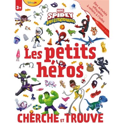 Disney SPIDEY ET SES AMIS EXTRAORDINAIRES : Cherche et Trouve - Cahier de jeux effaçable - MARVEL : Les Petits Héros - Publicité Disney SPIDEY ET SES AMIS EXTRAORDINAIRES : Cherche et Trouve - Cahier de jeux effaçable - MARVEL : Les Petits Héros - Publicité