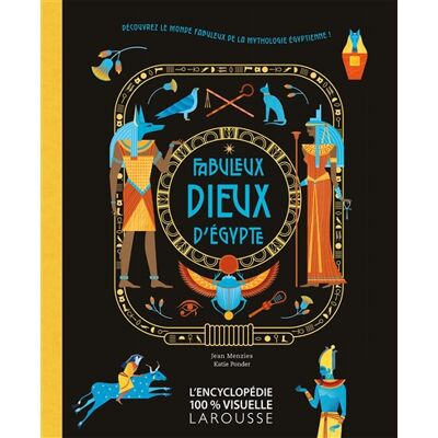 Jean Menzies Fabuleux dieux d'Egypte : découvrez le monde fabuleux de la mythologie égyptienne ! - Publicité Jean Menzies Fabuleux dieux d'Egypte : découvrez le monde fabuleux de la mythologie égyptienne ! - Publicité