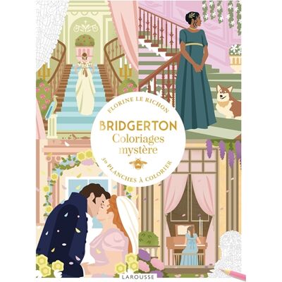 Florine Le Richon Bridgerton - Coloriages mystère - 30 planches à colorier - Publicité Florine Le Richon Bridgerton - Coloriages mystère - 30 planches à colorier - Publicité