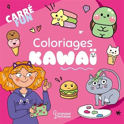 Carré fun : Coloriages Kawaï - Publicité Carré fun : Coloriages Kawaï - Publicité