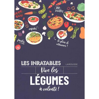 Les inratables : vive les légumes à volonté ! - Publicité Les inratables : vive les légumes à volonté ! - Publicité