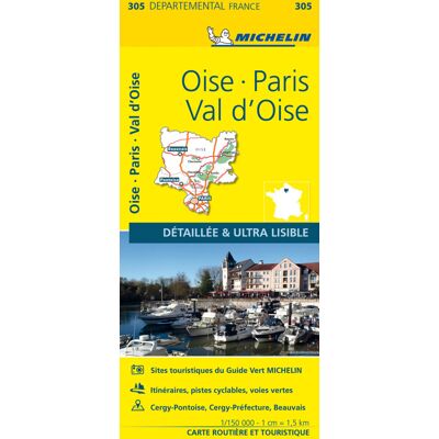 Oise, Paris, Val-d'Oise - Michelin Local Map 305 - Publicité Oise, Paris, Val-d'Oise - Michelin Local Map 305 - Publicité