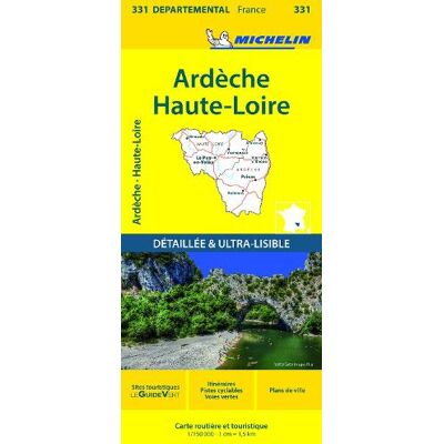 Ardeche, Haute-Loire - Michelin Local Map 331 - Publicité Ardeche, Haute-Loire - Michelin Local Map 331 - Publicité