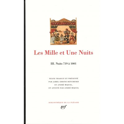 Les mille et une nuits. Vol. 3. Nuits 719 à 1.001 - Publicité Les mille et une nuits. Vol. 3. Nuits 719 à 1.001 - Publicité