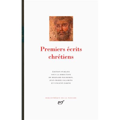 Premiers écrits chrétiens - Publicité Premiers écrits chrétiens - Publicité