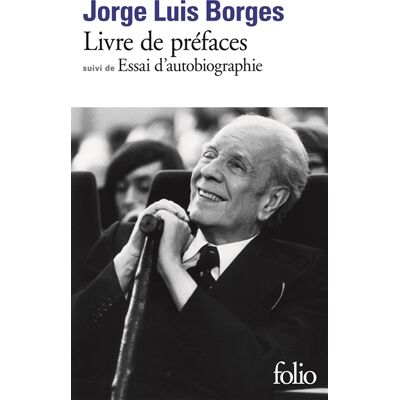 Jorge Luis Borges Livre de préfaces / Essai d'autobiographie - Publicité Jorge Luis Borges Livre de préfaces / Essai d'autobiographie - Publicité
