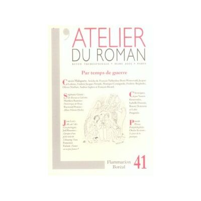 Collectif Atelier du roman (L'), n° 41. Curzio Malaparte, par temps de guerres - Publicité Collectif Atelier du roman (L'), n° 41. Curzio Malaparte, par temps de guerres - Publicité