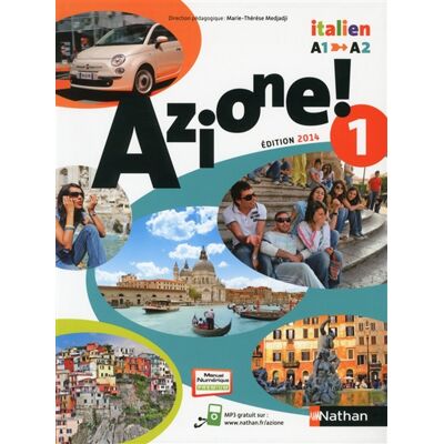Azione ! : italien A1-A2 : livre de l'élève - Publicité Azione ! : italien A1-A2 : livre de l'élève - Publicité