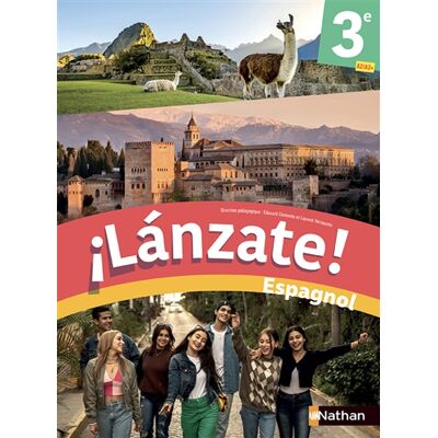 Lanzate ! espagnol 3e, A2-A2+ - Publicité Lanzate ! espagnol 3e, A2-A2+ - Publicité