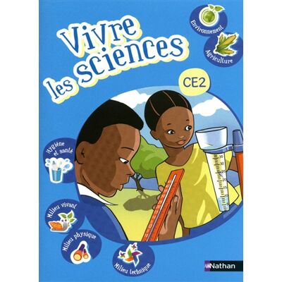Collectif Vivre les sciences, CE2 : cahier de l'élève - Publicité Collectif Vivre les sciences, CE2 : cahier de l'élève - Publicité
