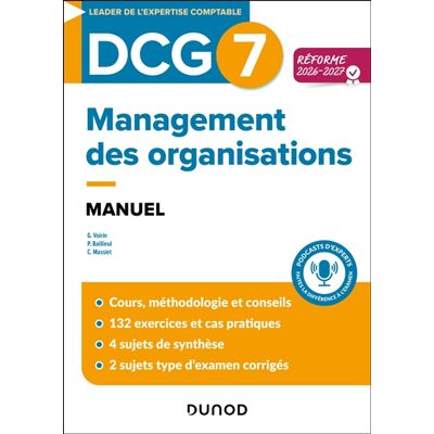 Claude Massiet, Gilles Voirin, Pierre Baillieul DCG 7 - Management des organisations - Manuel - Réforme 2026-2027 - Publicité Claude Massiet, Gilles Voirin, Pierre Baillieul DCG 7 - Management des organisations - Manuel - Réforme 2026-2027 - Publicité