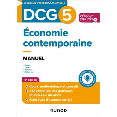 Carine Kurowska, Josiane Coquet, Corine Mailhos-Gros, Léo Charles DCG 5 - Économie contemporaine - Manuel - Réforme 2026-2027 - Publicité Carine Kurowska, Josiane Coquet, Corine Mailhos-Gros, Léo Charles DCG 5 - Économie contemporaine - Manuel - Réforme 2026-2027 - Publicité