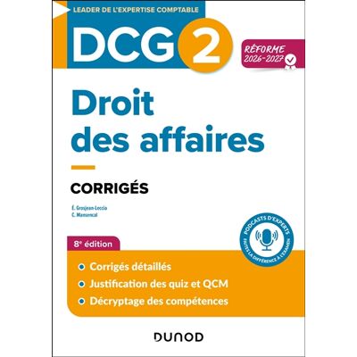 Pascale David, Jean-François Bocquillon, Elise Grosjean-Leccia, Céline Mansencal DCG 2 - Droit des affaires - Corrigés - Réforme 2026-2027 - Publicité Pascale David, Jean-François Bocquillon, Elise Grosjean-Leccia, Céline Mansencal DCG 2 - Droit des affaires - Corrigés - Réforme 2026-2027 - Publicité