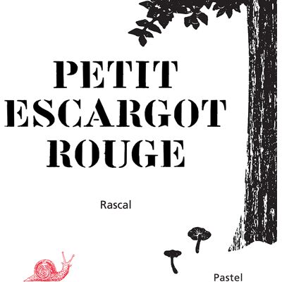 Rascal Petit escargot rouge - Publicité Rascal Petit escargot rouge - Publicité