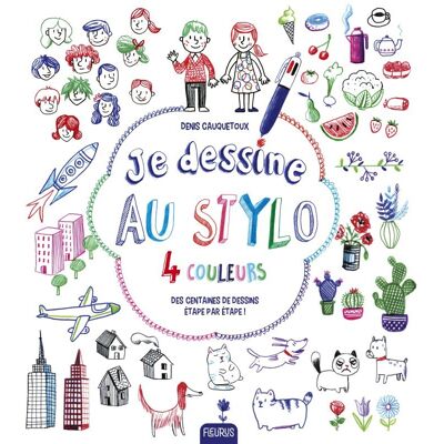 Denis Cauquetoux Je dessine au stylo 4 couleurs : des centaines de dessins étape par étape ! - Publicité Denis Cauquetoux Je dessine au stylo 4 couleurs : des centaines de dessins étape par étape ! - Publicité