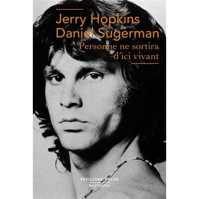 Jerry Hopkins, Daniel Sugerman Personne ne sortira d'ici vivant - Publicité Jerry Hopkins, Daniel Sugerman Personne ne sortira d'ici vivant - Publicité
