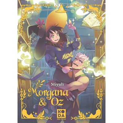 Miyuli Morgana & Oz - tome 3 - Publicité Miyuli Morgana & Oz - tome 3 - Publicité