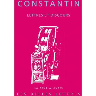 Constantin 1er Lettres et discours - Publicité Constantin 1er Lettres et discours - Publicité