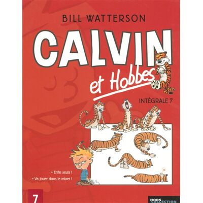 Bill Watterson Calvin et Hobbes : intégrale. Vol. 7 - Publicité Bill Watterson Calvin et Hobbes : intégrale. Vol. 7 - Publicité