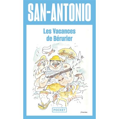 San-Antonio. Les vacances de Bérurier - Publicité San-Antonio. Les vacances de Bérurier - Publicité