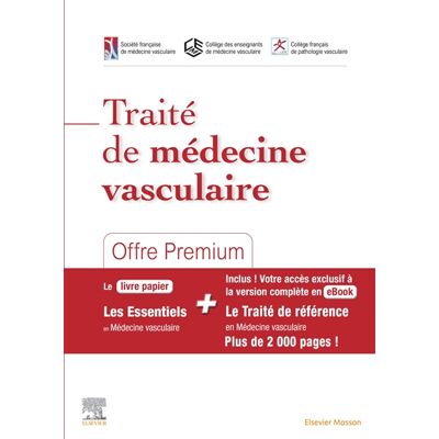 Traité de médecine vasculaire - Offre Premium - Le livre papier Les Essentiels en Médecine vasculaire + votre accès à l'ebook du traité complet - Publicité Traité de médecine vasculaire - Offre Premium - Le livre papier Les Essentiels en Médecine vasculaire + votre accès à l'ebook du traité complet - Publicité