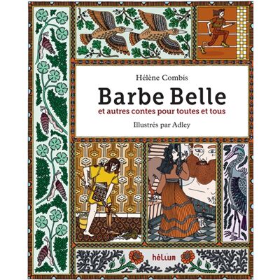 Hélène Combis Barbe Belle : et autres contes pour toutes et tous - Publicité Hélène Combis Barbe Belle : et autres contes pour toutes et tous - Publicité