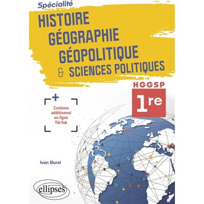 Ivan Burel Spécialité histoire géographie, géopolitique & sciences politiques : HGGSP 1re - Publicité Ivan Burel Spécialité histoire géographie, géopolitique & sciences politiques : HGGSP 1re - Publicité