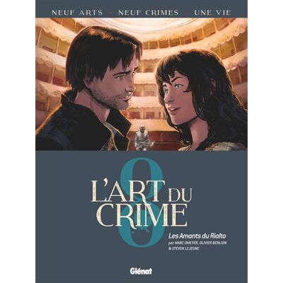 Marc Omeyer, Olivier Berlion L'Art du Crime - Tome 08 - Les Amants Du Rialto - Publicité Marc Omeyer, Olivier Berlion L'Art du Crime - Tome 08 - Les Amants Du Rialto - Publicité