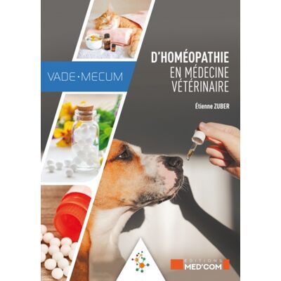 Etienne Zuber Vade-mecum d'homéopathie en médecine vétérinaire - Publicité Etienne Zuber Vade-mecum d'homéopathie en médecine vétérinaire - Publicité
