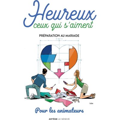 Juliette Levivier Heureux ceux qui s'aiment : préparation au mariage : pour les animateurs - Publicité Juliette Levivier Heureux ceux qui s'aiment : préparation au mariage : pour les animateurs - Publicité