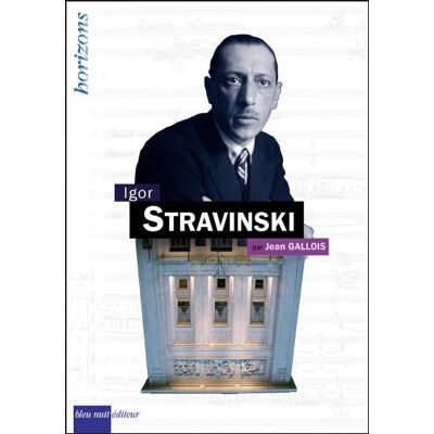 Jean Gallois Igor Stravinski - Publicité Jean Gallois Igor Stravinski - Publicité