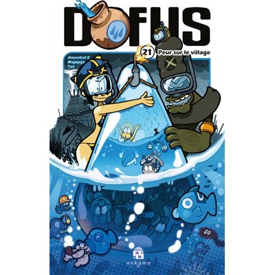 Tot Dofus - Tome 21 - Peur sur le village - Publicité Tot Dofus - Tome 21 - Peur sur le village - Publicité