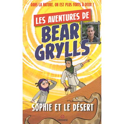 Les aventures de Bear Grylls : Sophie et le désert - Publicité Les aventures de Bear Grylls : Sophie et le désert - Publicité