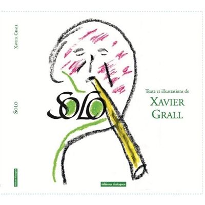 Xavier Grall Solo - Publicité Xavier Grall Solo - Publicité