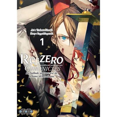 Tappei Nagatsuki Re:Zero chronicles : Re:Life in a different world from zero : la ballade amoureuse de la lame démoniaque. Vol. 1 - Publicité Tappei Nagatsuki Re:Zero chronicles : Re:Life in a different world from zero : la ballade amoureuse de la lame démoniaque. Vol. 1 - Publicité