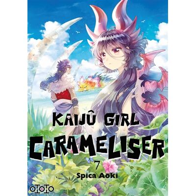 Spica Aoki Kaijû Girl Carameliser - Tome 07 - Publicité Spica Aoki Kaijû Girl Carameliser - Tome 07 - Publicité