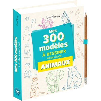 Lise Herzog Mes 300 modèles à dessiner en pas à pas : animaux - Publicité Lise Herzog Mes 300 modèles à dessiner en pas à pas : animaux - Publicité