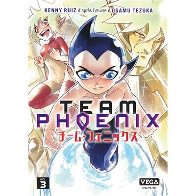 Kenny Ruiz Team Phoenix - Tome 3 - Publicité Kenny Ruiz Team Phoenix - Tome 3 - Publicité