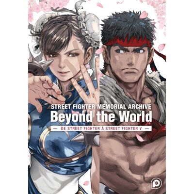 Capcom (firme) Street Fighter memorial archive, beyond the world : de Street Fighter à Street Fighter V : 30th anniversary, 1987-2018 - Publicité Capcom (firme) Street Fighter memorial archive, beyond the world : de Street Fighter à Street Fighter V : 30th anniversary, 1987-2018 - Publicité