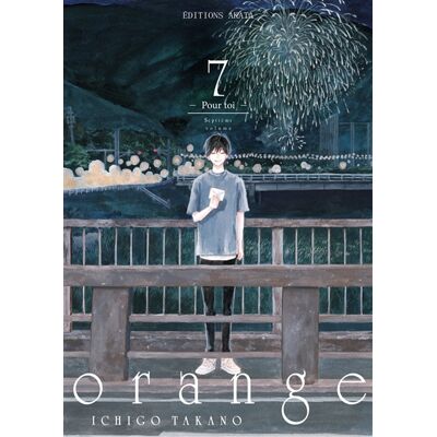 Ichigo Takano orange - Tome 7 Pour toi - (VF) - Publicité Ichigo Takano orange - Tome 7 Pour toi - (VF) - Publicité