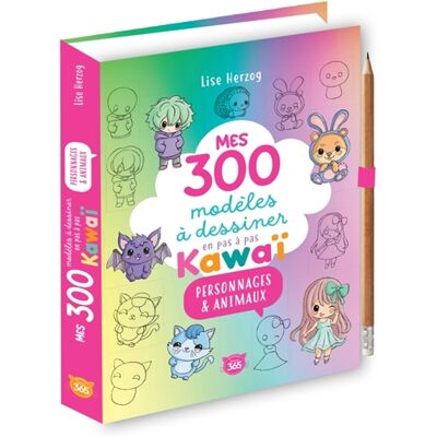 Lise Herzog Mes 300 modèles à dessiner en pas à pas : kawaï : personnages & animaux - Publicité Lise Herzog Mes 300 modèles à dessiner en pas à pas : kawaï : personnages & animaux - Publicité