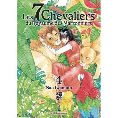 Nao Iwamoto Les 7 Chevaliers du Royaume des Marronniers - Tome 4 - Publicité Nao Iwamoto Les 7 Chevaliers du Royaume des Marronniers - Tome 4 - Publicité