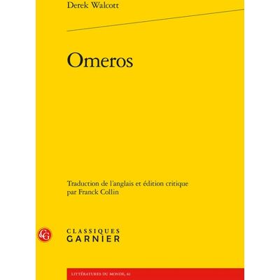 Derek Walcott Omeros - Publicité Derek Walcott Omeros - Publicité