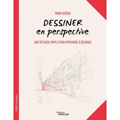 Mark Bergin Dessiner en perspective : une méthode simple pour apprendre à dessiner - Publicité Mark Bergin Dessiner en perspective : une méthode simple pour apprendre à dessiner - Publicité