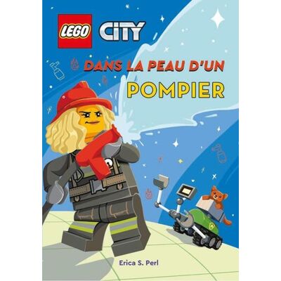 Erica S. Perl Lego City. Dans la peau d'un pompier ! - Publicité Erica S. Perl Lego City. Dans la peau d'un pompier ! - Publicité