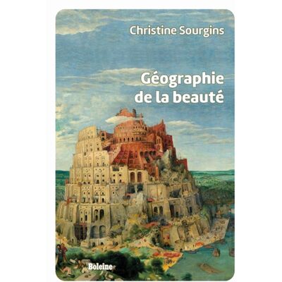 Christine Sourgins Géographie de la beauté - Publicité Christine Sourgins Géographie de la beauté - Publicité