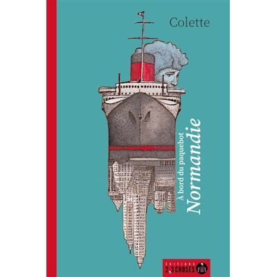 Colette A bord du paquebot Normandie - Publicité Colette A bord du paquebot Normandie - Publicité