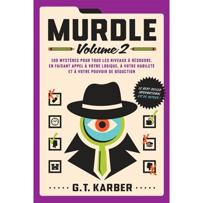 G. T. Karber Murdle 2 : 100 mystères pour tous les niveaux à résoudre - Publicité G. T. Karber Murdle 2 : 100 mystères pour tous les niveaux à résoudre - Publicité